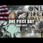 【神イベント】ONE PIECE DAYに招待されたので参加してみたら最高すぎた!